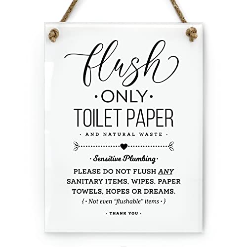 6x8 Inch Sensitive Plumbing Flush Only Toilet Paper, Not Hopes & Dreams Designer Bathroom Sign ~ Ready to Hang ~ Premium Finish, Durable (1)